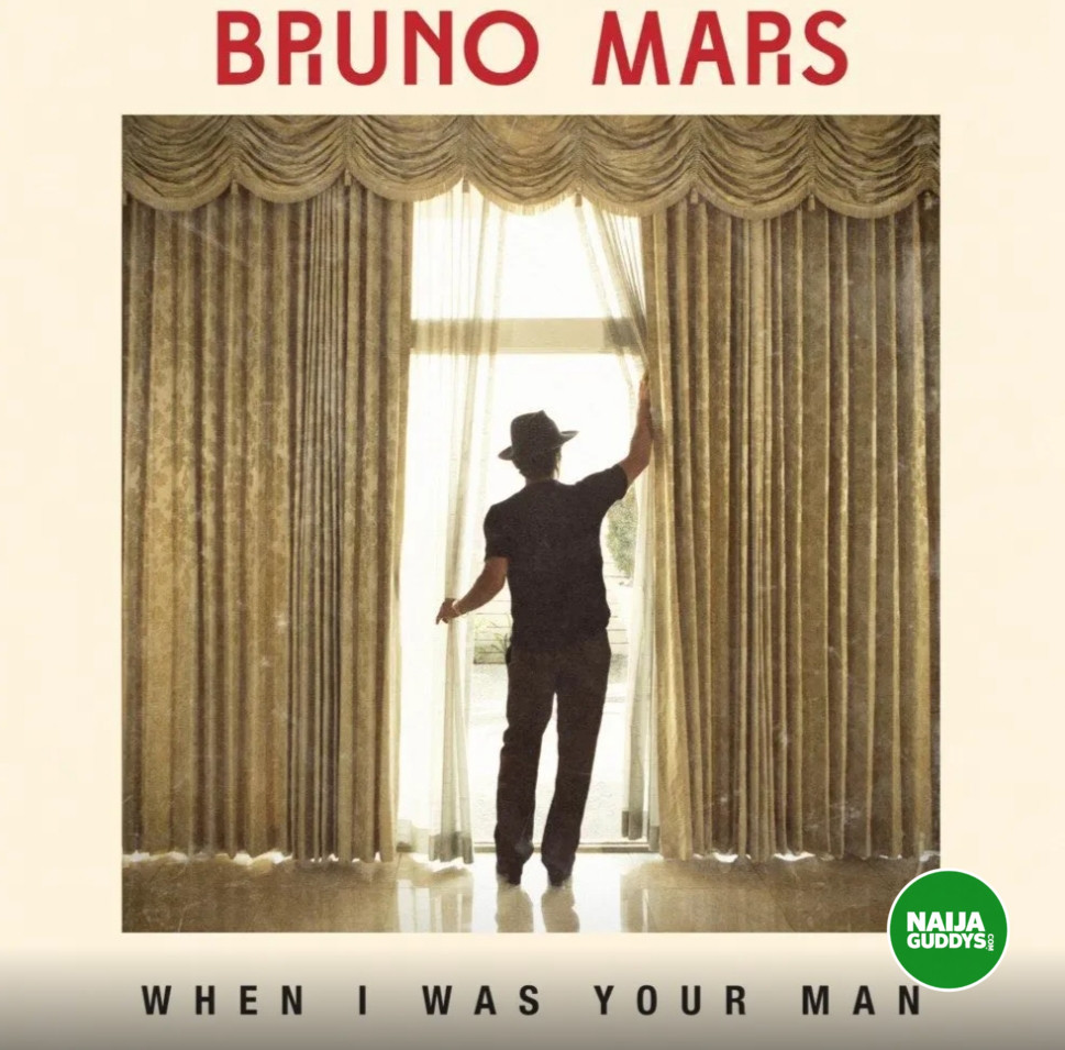 When I Was Your Man