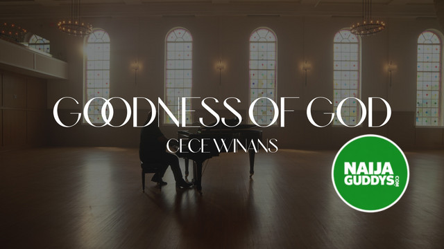 Goodness of God